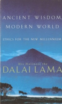 Image of Ancient Wisdom, Modern World : Ethics for the New Millennium