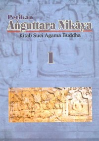 Image of Petikan Anguttara Nikaya (Kitab Suci Agama Buddha) 1