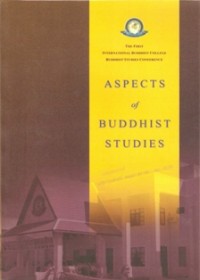 Image of Aspects Of Buddhist Studies ( The First International Buddhist College Buddhist Studies Conference )