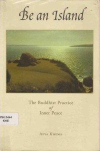 Image of Be an Island : The Buddhist Practice of Inner Peace