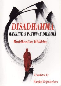 Image of Disadhamma : Mankind's Pathway Dhamma