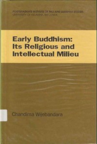 Image of Early Buddhism : Its Religious and Intellectual Milieu