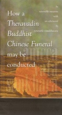 Image of How a Theravadin Buddhist Chinese Funeral may be Conducted