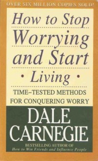 Image of How to Stop Worrying and Start Living