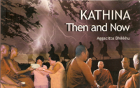 Image of Kathina : Then and Now