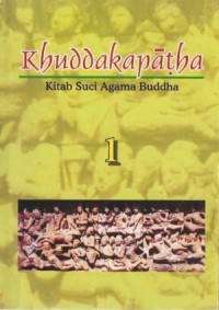 Image of Khuddakapatha Kitab Suci Agama Buddha Jilid 1