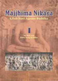 Image of Majjhima Nikaya Kitab Suci Agama Buddha 1 - Sutta 20 dari 152 Sutta Sang Buddha