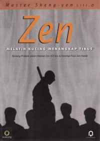Image of Zen ( Melatih Kuching Menangkap Tikus )