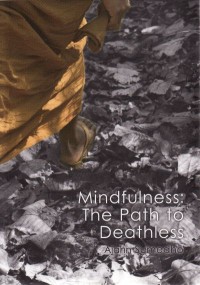 Image of Mindfulness : The Path to Deathless