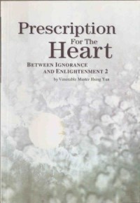 Image of Prescription for the Heart : Between Ignorance & Enlightenment ( 2 )