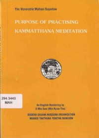 Image of Purpose of Practising Kammatthana Meditation