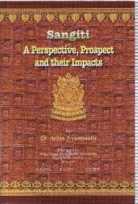Image of Sangiti : A Perspective, Prospect and Their Impacts