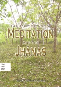 Image of The Basic Method of Meditation and the Jhanas