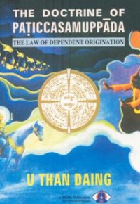 Image of The Doctrine of Paticcasamuppada : The Law of Dependent Origination