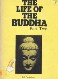 Image of The Life of the Buddha ( Part Two )