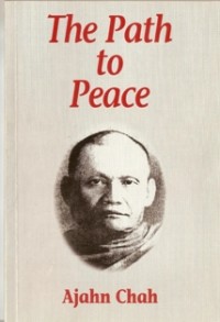 Image of The Path to Peace : Talks on Dhamma Practice
