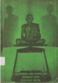 Image of The Venerable Phra Acharn Mun Bhuridatta Thera : Meditation Master